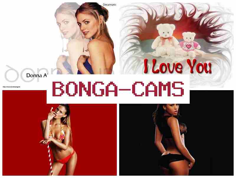 BONGA CAMD ⭕ Best Webcam Models, & HD Sex TV