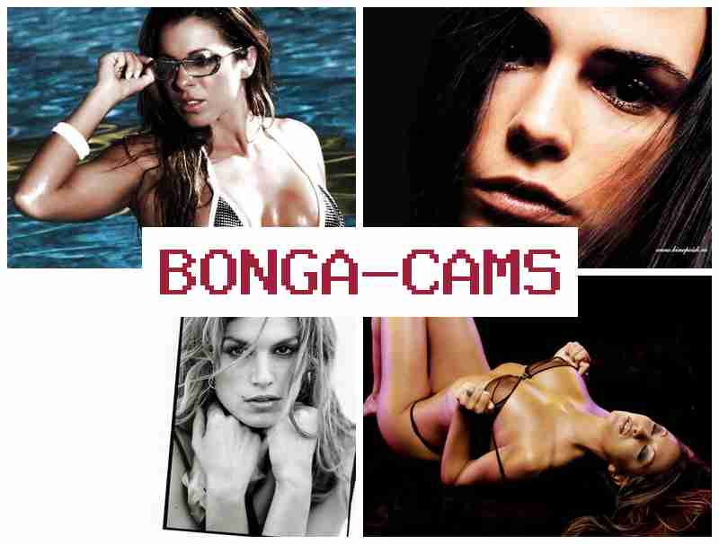BONGS CAMS 🆗 Webcam Perfect & Night Porn