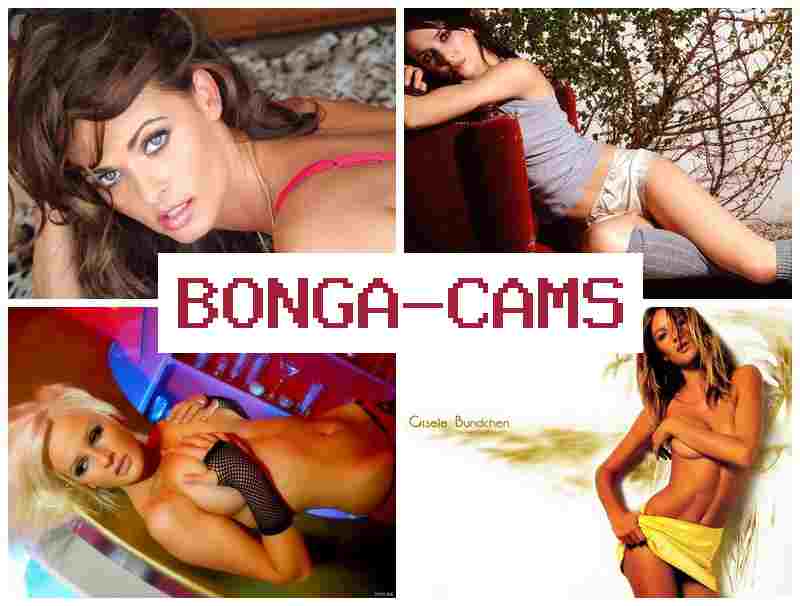 BONGADAMS 💟 Free XXX Sex HD Tube & Anal Slut Show