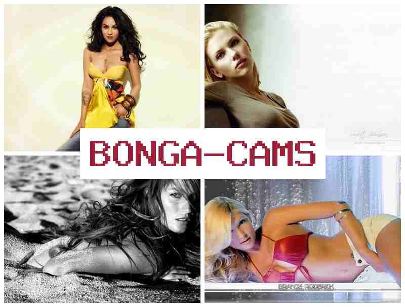 BONGA ACMS 💞 Forced Sex Porn & Big Tits, Webcam, Teen Amateur