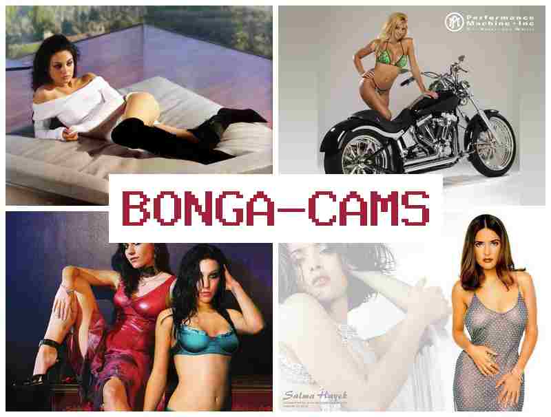 BONGAFAMS 💞 Slut Job & Webgirl Teen Webcam