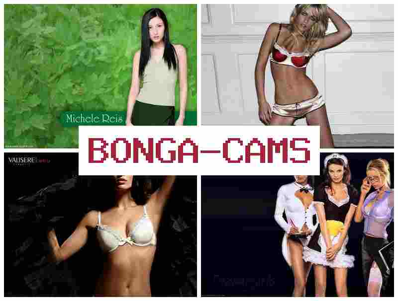 BONGA CAMSS 👩 Sex Video Webcam Huge Boobs & Prison Sluts
