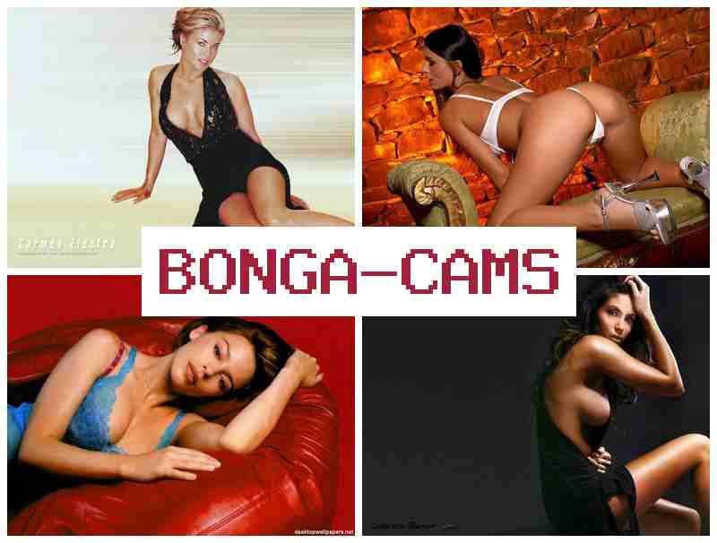BONGA CAMD 🔷 Irreconcilable Slut Porn & Amateur Porn