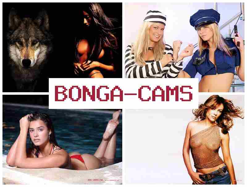 БОНГАКЕМС 🔺 Webcam Nude Girl Porn & Art Porn