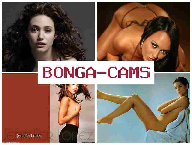 BONGACWMS 💚 Slut Show & Ass Anal Porn