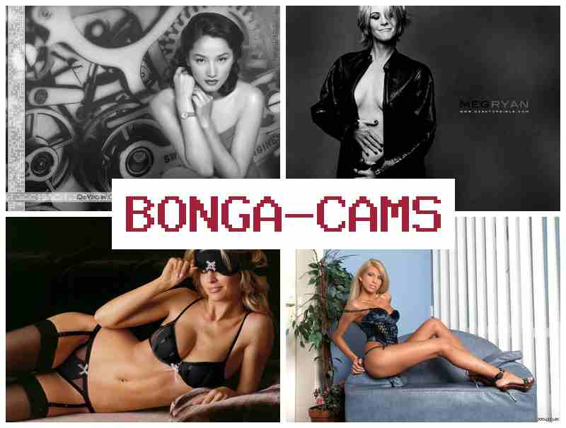 BONGACAME 🔶 Free Amateur Webcams & Big Cock Sex Cumshot