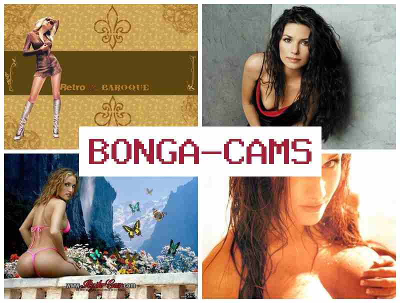 BONGA CAMMS 💟 Porn Tubing & Nylon Porn