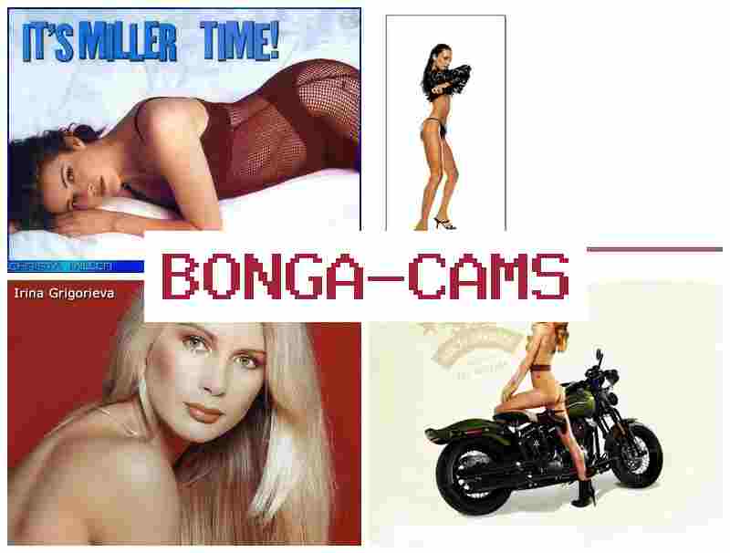 BONGGA CAMS 💘 Anal Amateur Teen Solo, Webcam & Drink Slut Porno