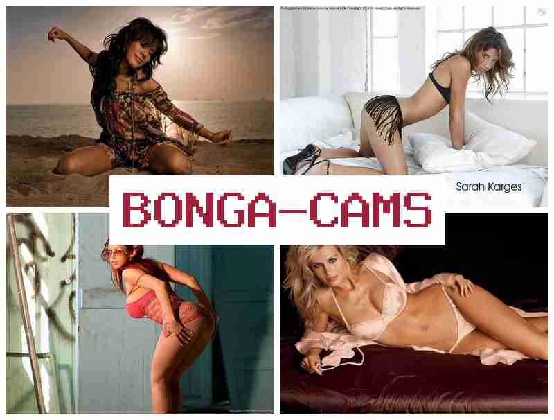 BONGA XAMS ⭕ New Porn Videos & Licking Webcam Porn