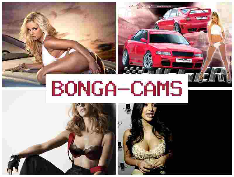 BONGA CQMS 💙 Slut Fisting & Girl Teach Sex