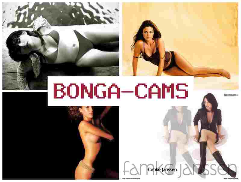 BONGA FAMS 🌟 Full Length Sex Films & Webcam Whore Teens