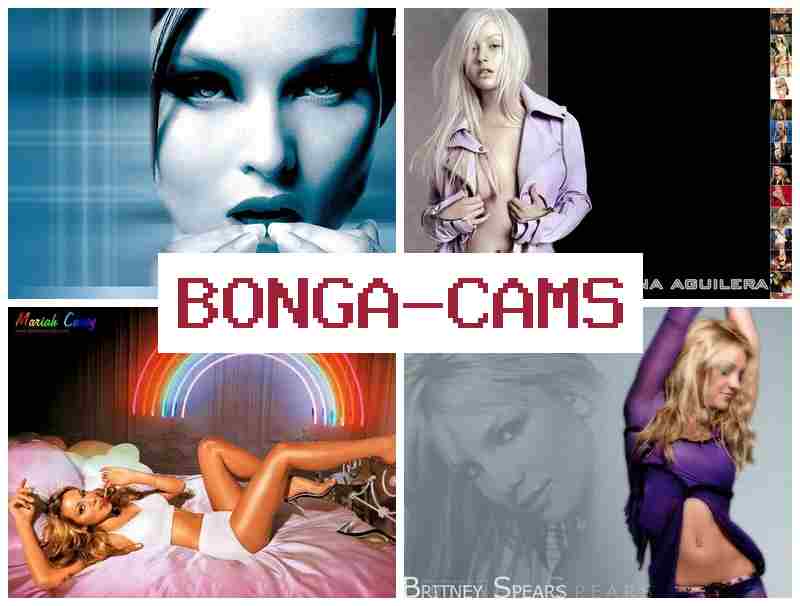 BONG CAMS 🔞 Naked Sluts Porn & Sexy Teen Anal, Webcam