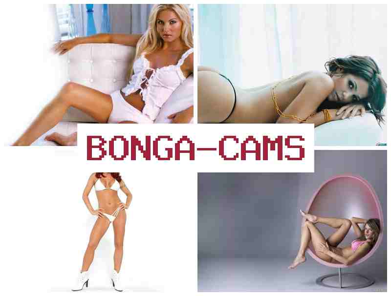 BONGA CAMW 💝 Big Tits POV Sex Models & Handjobs Porno Webcam
