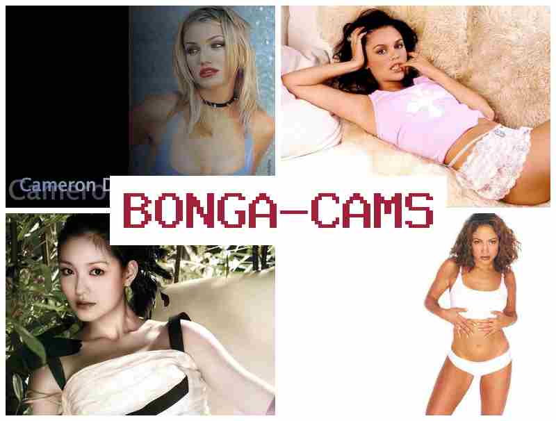 BONGACAMW ᐉ History Sex Movies & Private Videos Chat