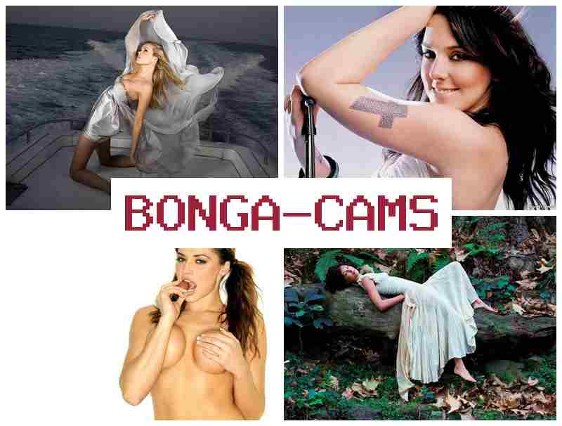 BONGA CAMW 💘 Free Sex Cams Live Porn & Hidden Sex Porno