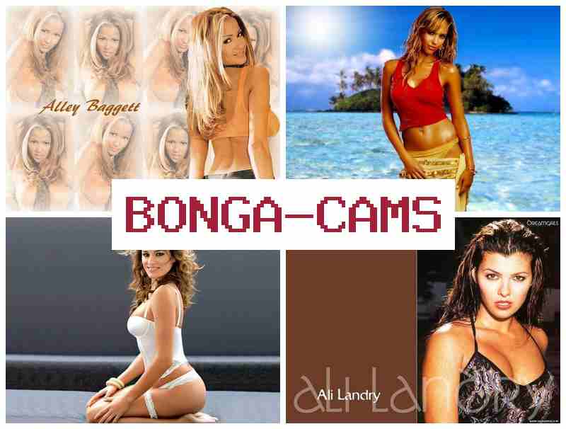 BONGA CAM 📹 Webcam Slave Porn & Webcam Brunette Girls