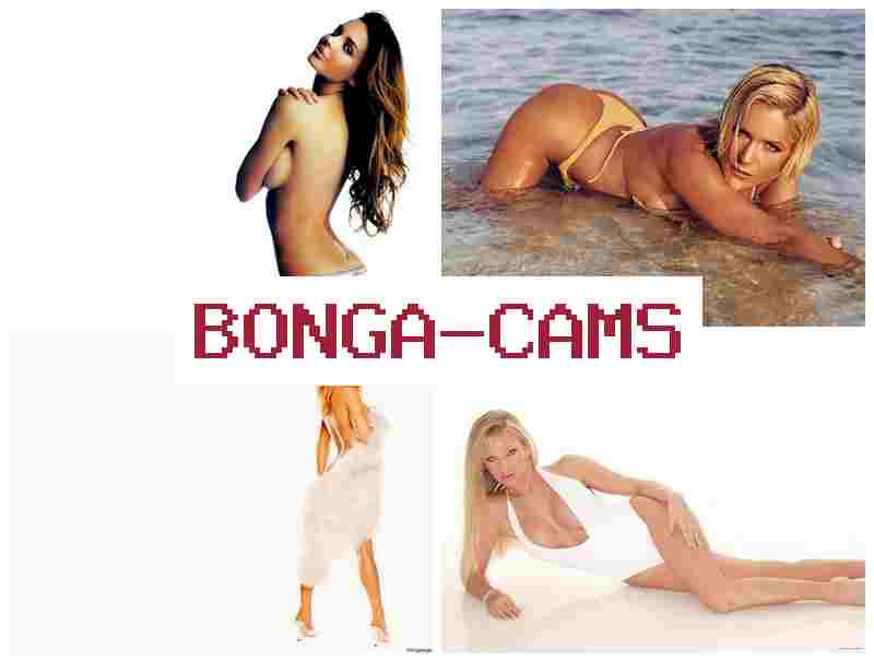 BONGACA,S 🔞 Free Sex Bitches & Latinas Group Girls Webcams Porno