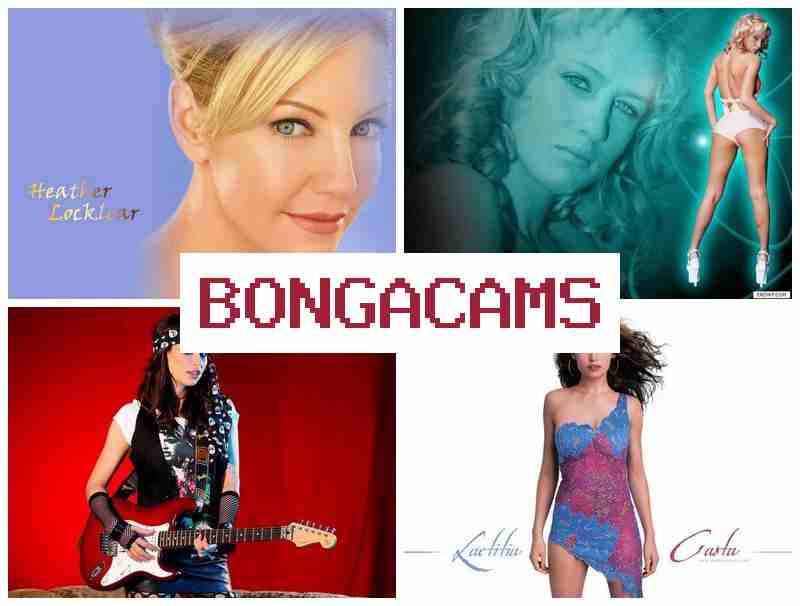 BONGA CAS 💓 Full HD Sex Porno & Webcam, Dildo Girls Porn