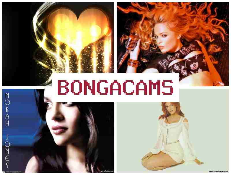 BONGACAMSS 💛 Porno Pussy, Webcam & Big Ass New Sex Anal