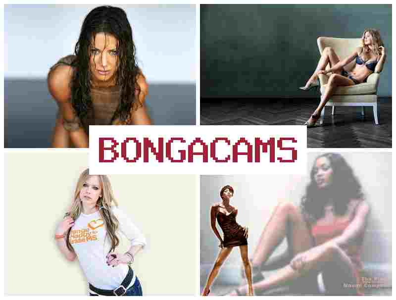 BONGS CAMS ✔️ Webcams Big Booty & Beautiful Milf Sex