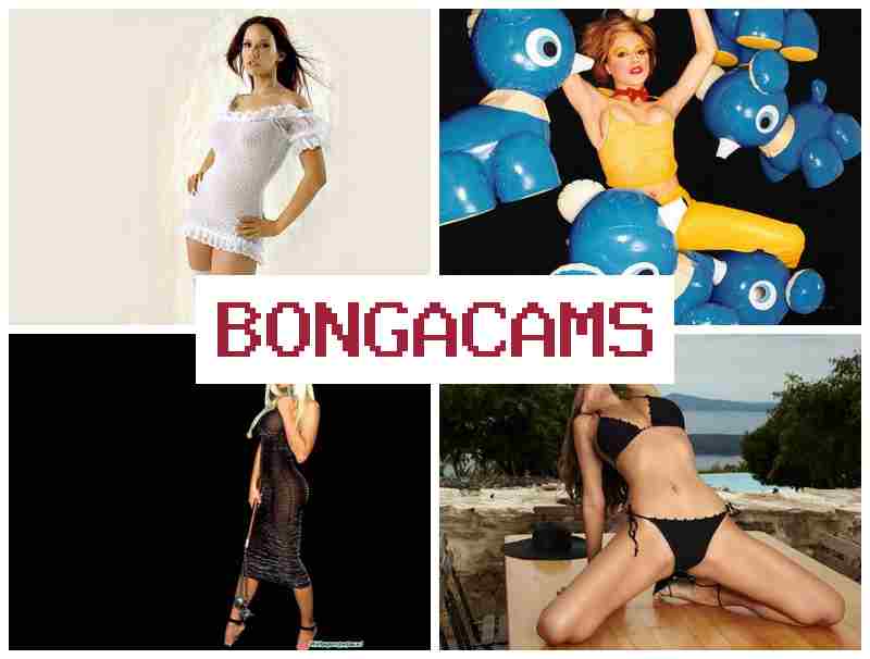 BONGA  CAMS 🎥 Anal Dildo Ride Webcam & Mature Sluts Fucking