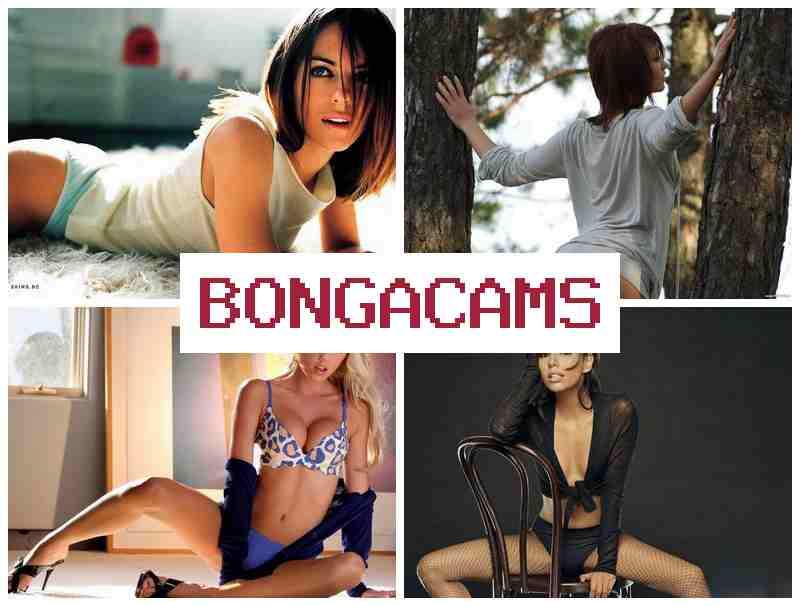 BONGA CZMS 🆕 Young Cam Webcams & BBC Fucking Slut