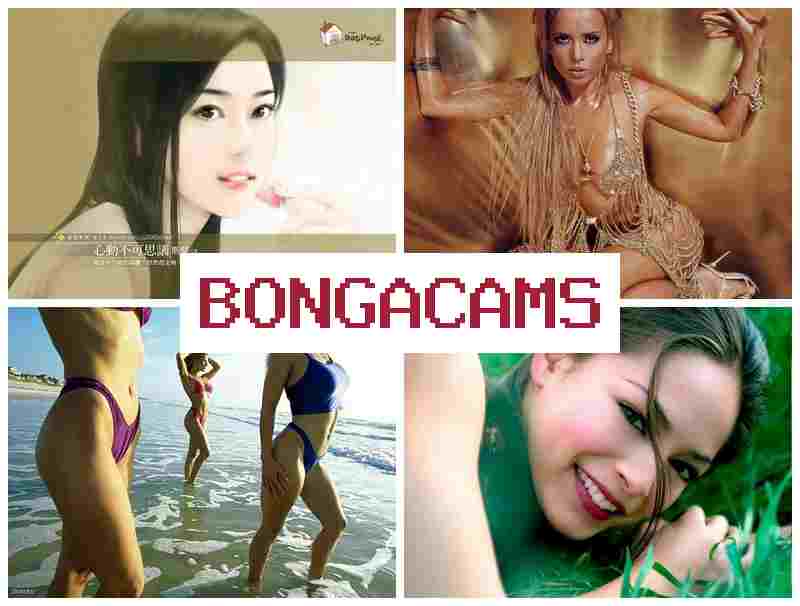 BONGZ CAMS ♥ S Free Webcam & Anal Hard Sluts