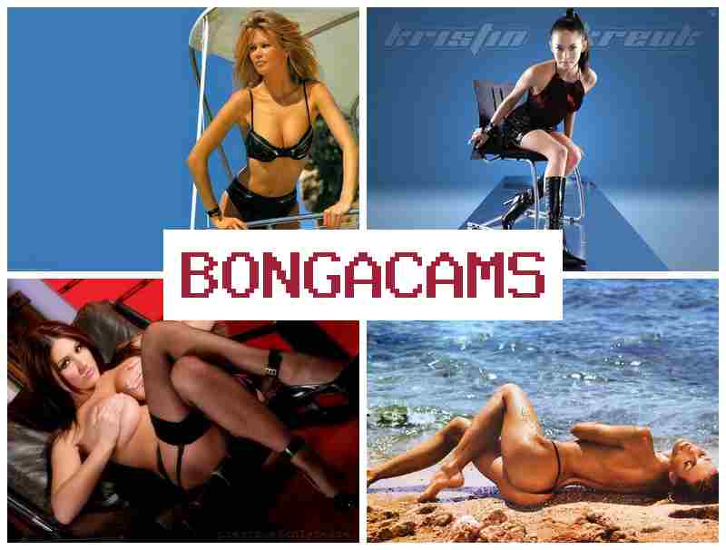 BONGACMAS 🔺 Video Anal, Webcam Porno Videos & Booty Slut