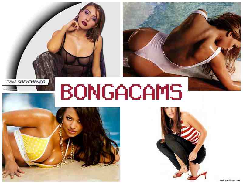 BONGA CAAMS 💯 Erotic Sex Real Videos & Body Porn