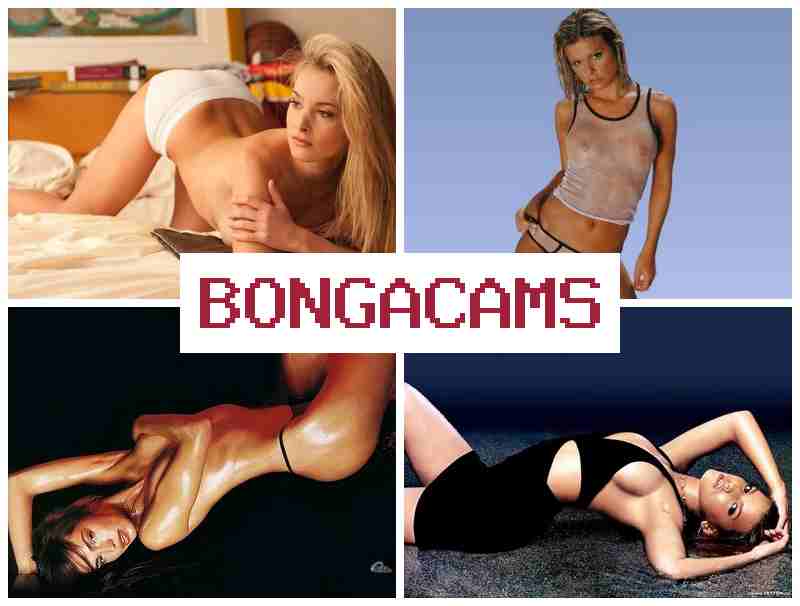 BONGZ CAMS 💏 Sex Porn Big Milf & Webcam 4K