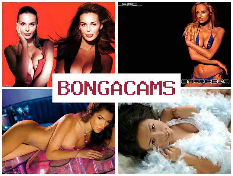 BONGCAMS ▓ Grouping Porn & Body Porn