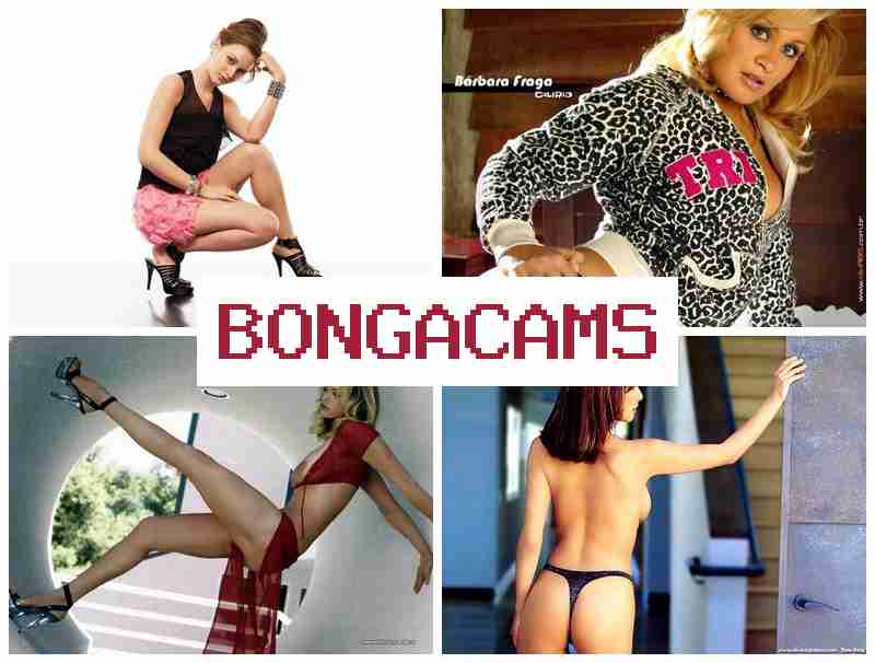 BONGACAMX 🔺 Erotic Sluts & Home Video Slut Wife